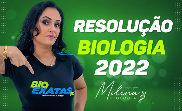 Resolução de Provas Biologia 2022